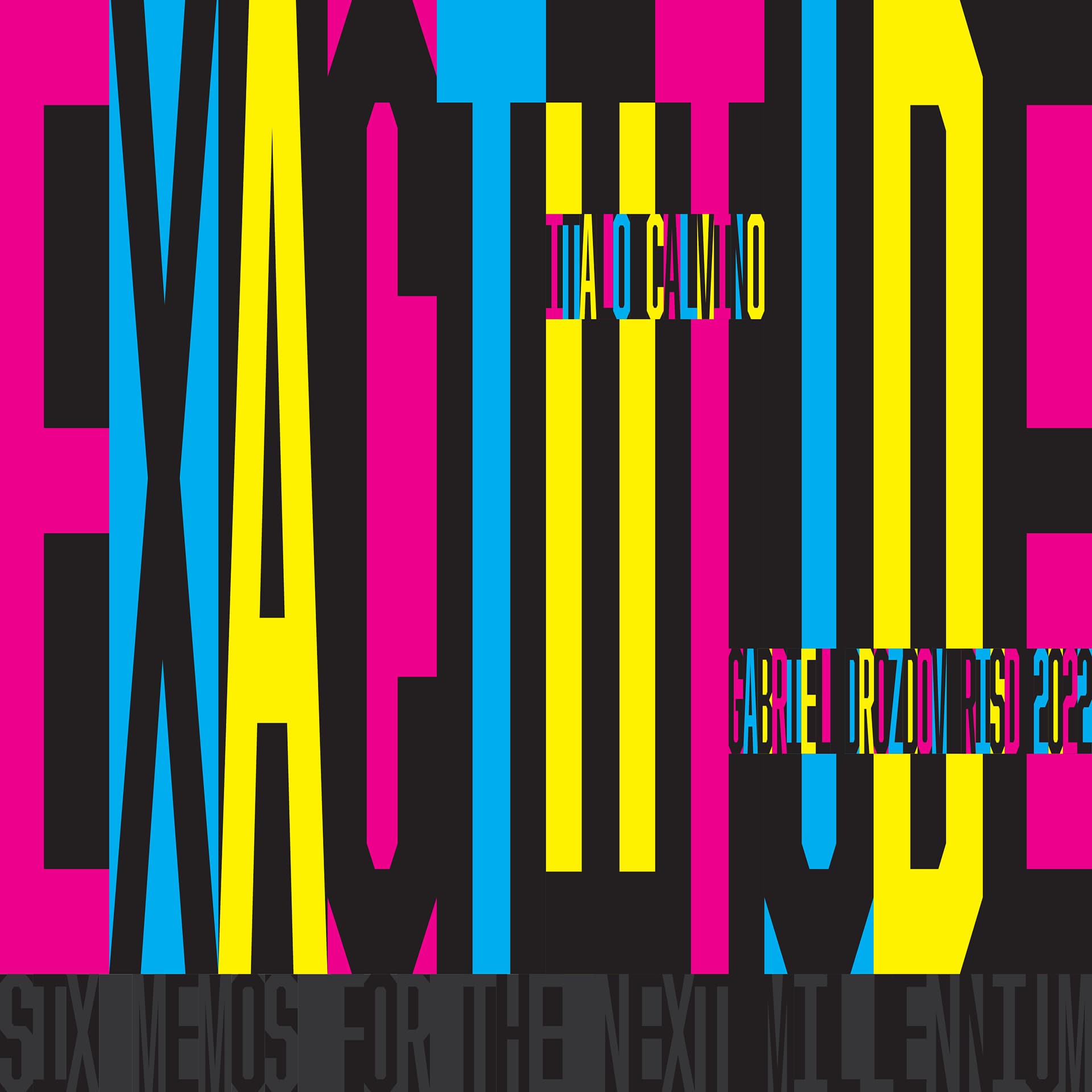 “Exactitude,” using the exact CMYK spectrum and exactly filling up the space